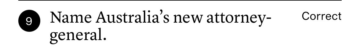 A “The Saturday Paper” quiz question telling the reader to “Name Australia’s new attorney-general”